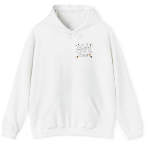It's A Beautiful Day To Be Black Hoodie V2 (White)